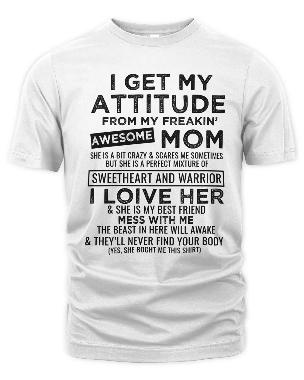 Mother I Get My Attitude From My Freaking Awesome Mom 277 Mom