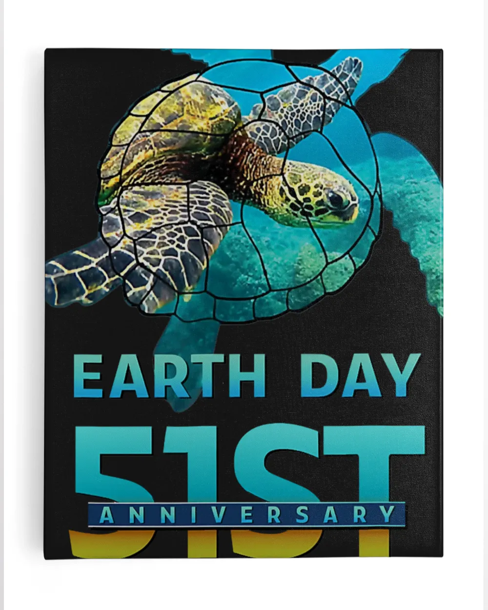 Earth Day 51st Anniversary 2021 Turtle Environmental Tees T-Shirt