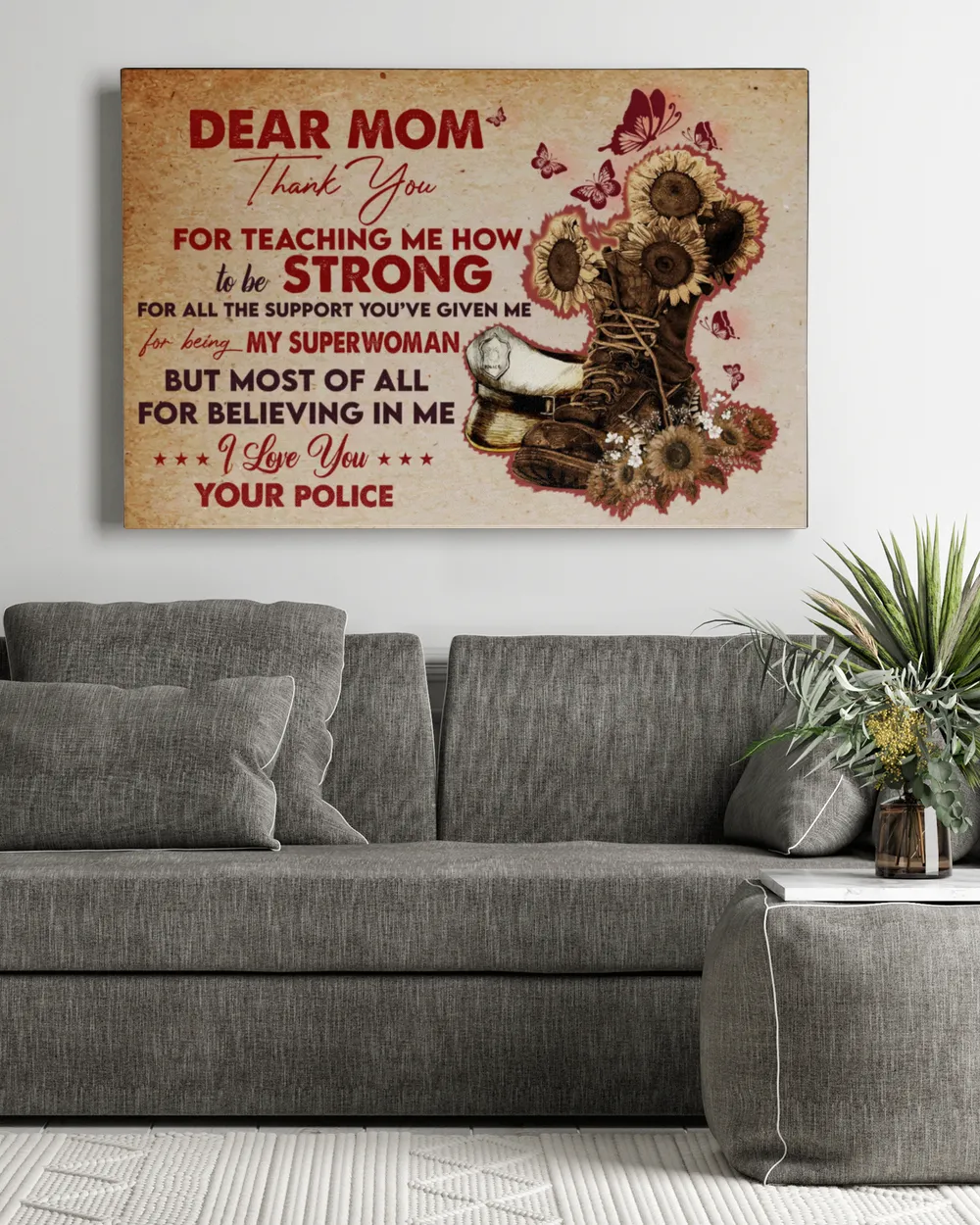 To The Mother Of A Policeman, Dear Mom Thank You Mom, Family Poster Sun Flower And Hat Police Poster