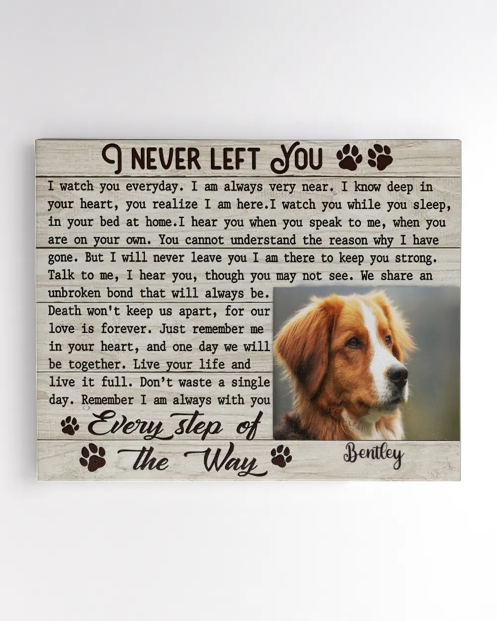 Personalized Custom I Never Left You Dog Cat Pet Memorial Canvas Art Poster DC26 Ready To Hang Landscape Canvas white 14x11in