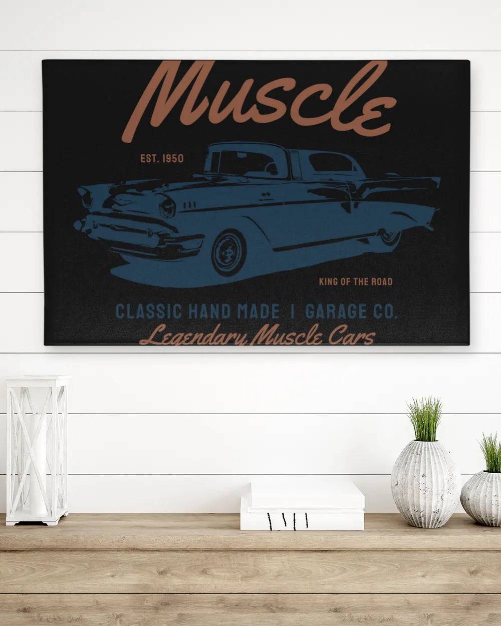 Muscle Est 1950 King Of The Road Classic Hand Made Legendary Muscle Cars Los Angeles California Usa Retro Vintage