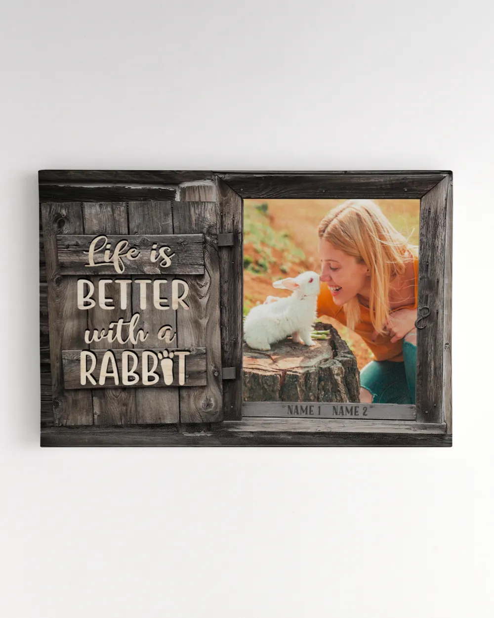 Personalized Life Is Better With A Rabbit