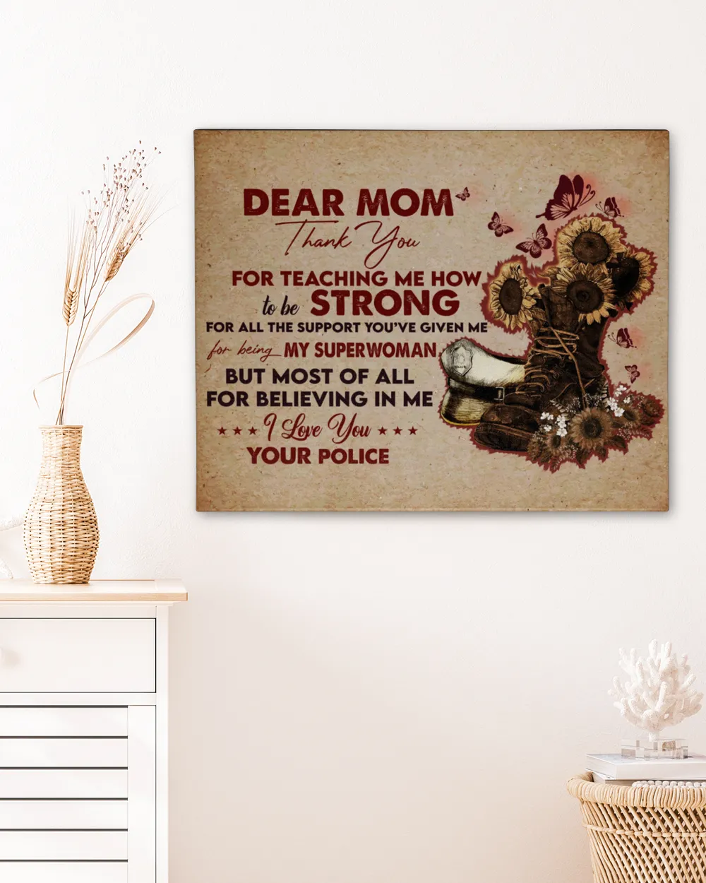 To The Mother Of A Policeman, Dear Mom Thank You Mom, Family Poster Sun Flower And Hat Police Poster