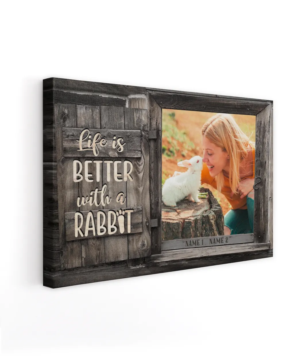 Personalized Life Is Better With A Rabbit