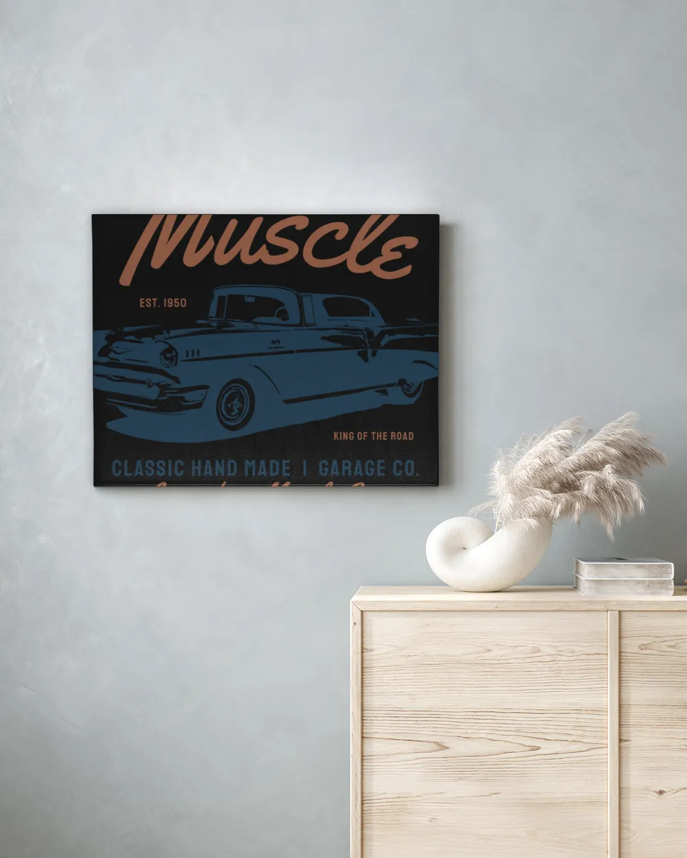 Muscle Est 1950 King Of The Road Classic Hand Made Legendary Muscle Cars Los Angeles California Usa Retro Vintage