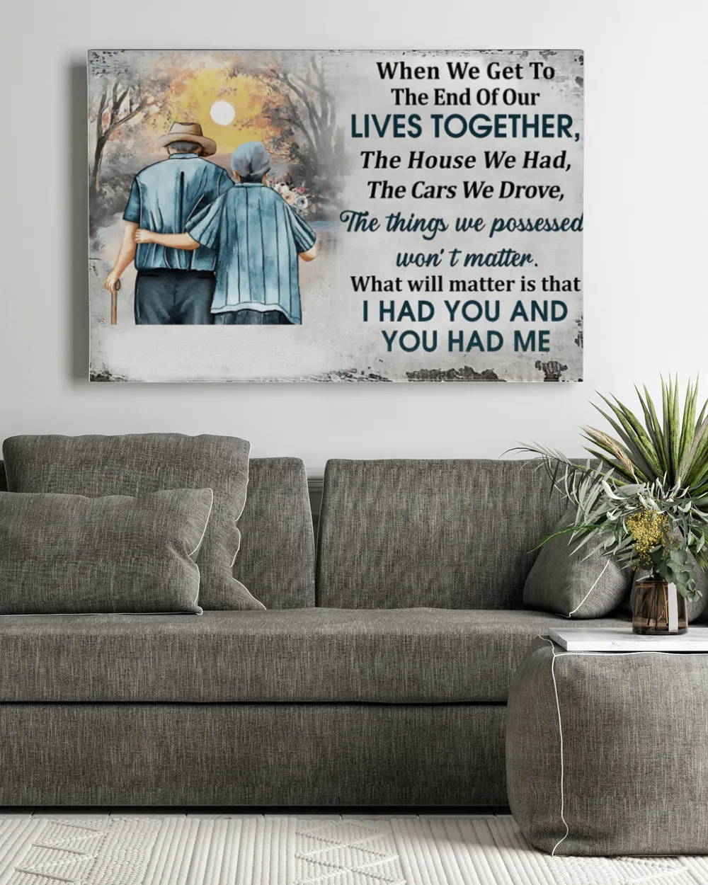 I Had You And You Had Me - Gift For Couple Personalized Canvas Print Home Decoration