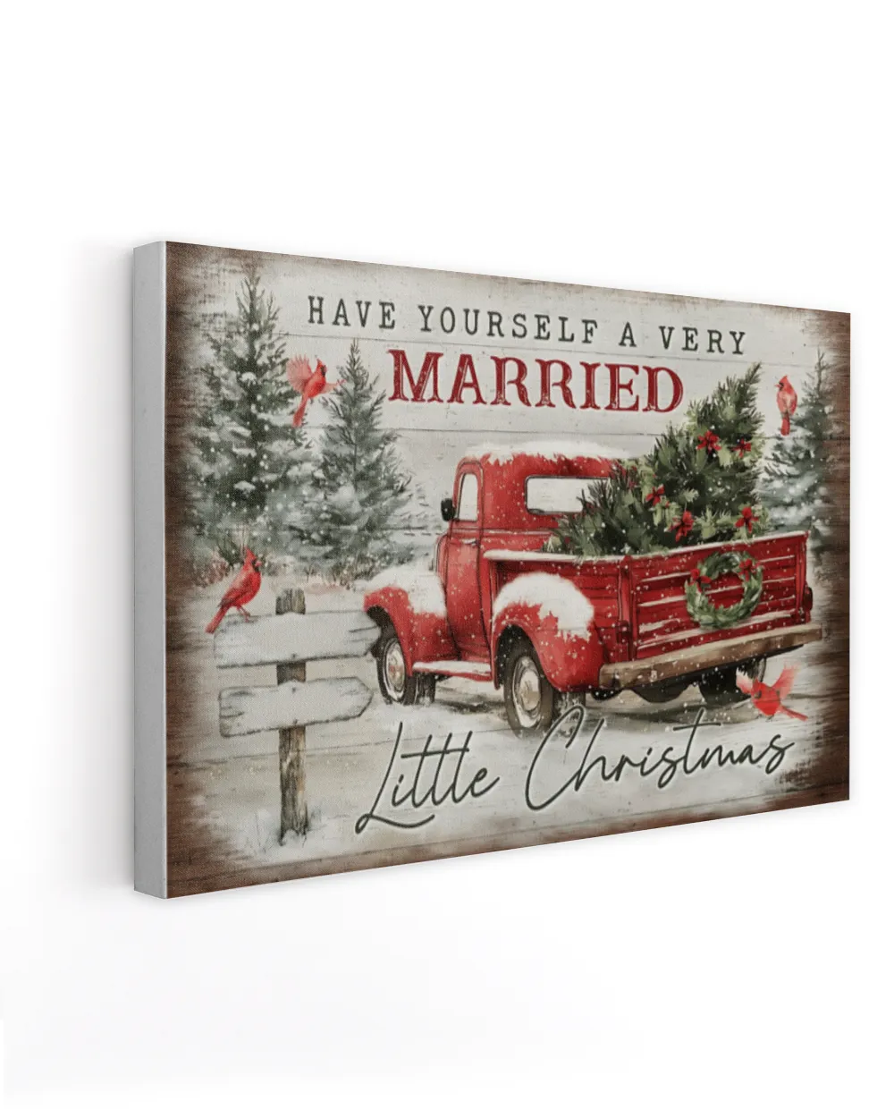 Have Yourself A Very Married Little Christmas - Personalized Couple Canvas
