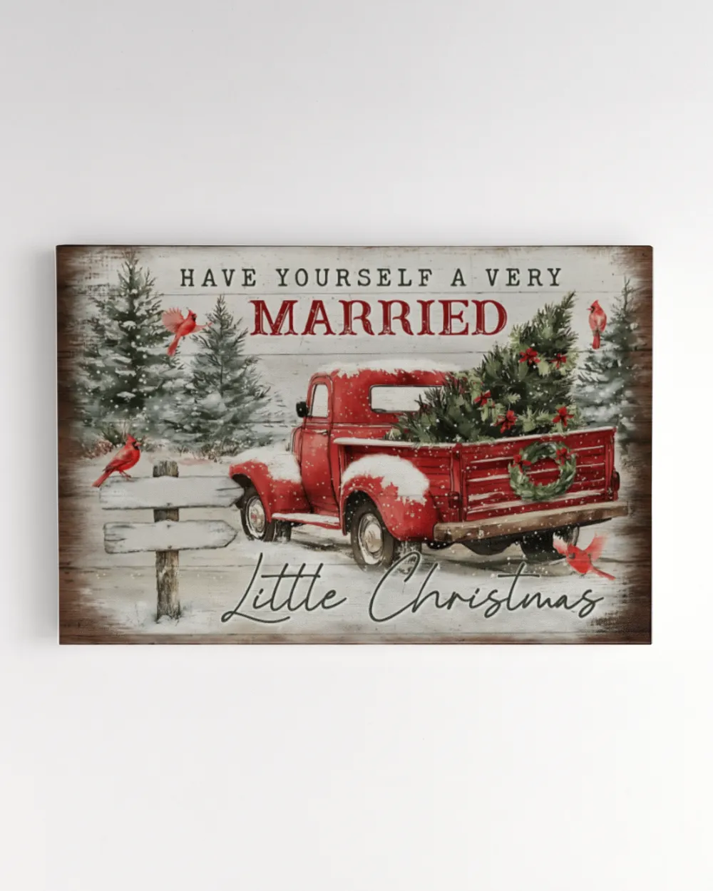 Have Yourself A Very Married Little Christmas - Personalized Couple Canvas