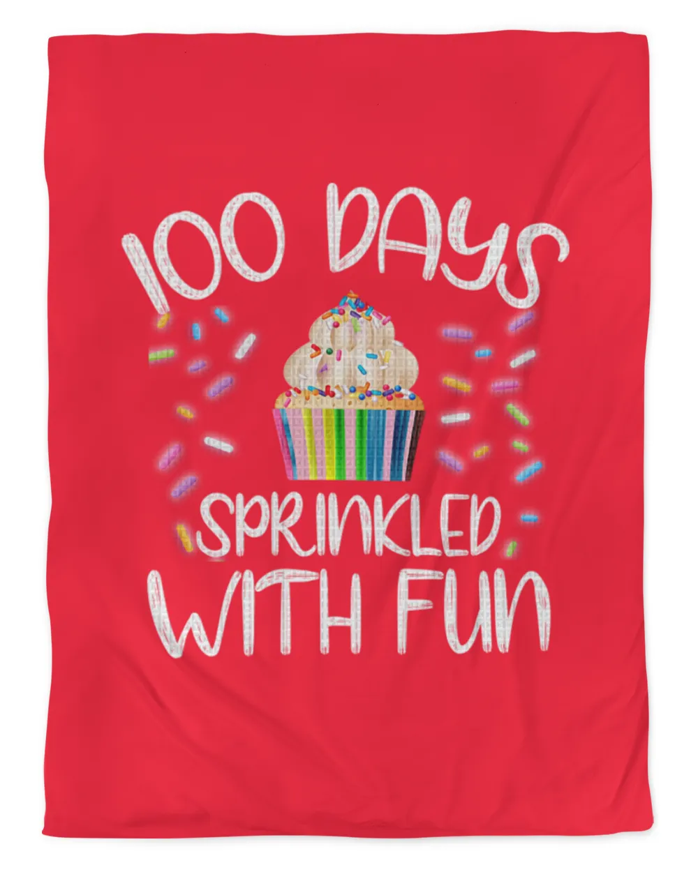 100 Days Of School T-Shirt100 days of school , 100 days sprinkled with fun, student teacher gift idea T-Shirt_by AKACreativity_ copy