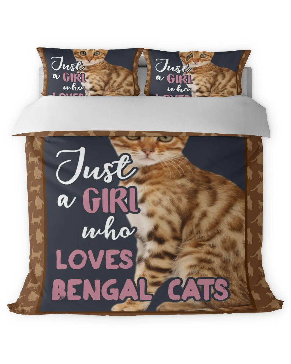 Bengal Cat- JUST A GIRL WHO LOVES