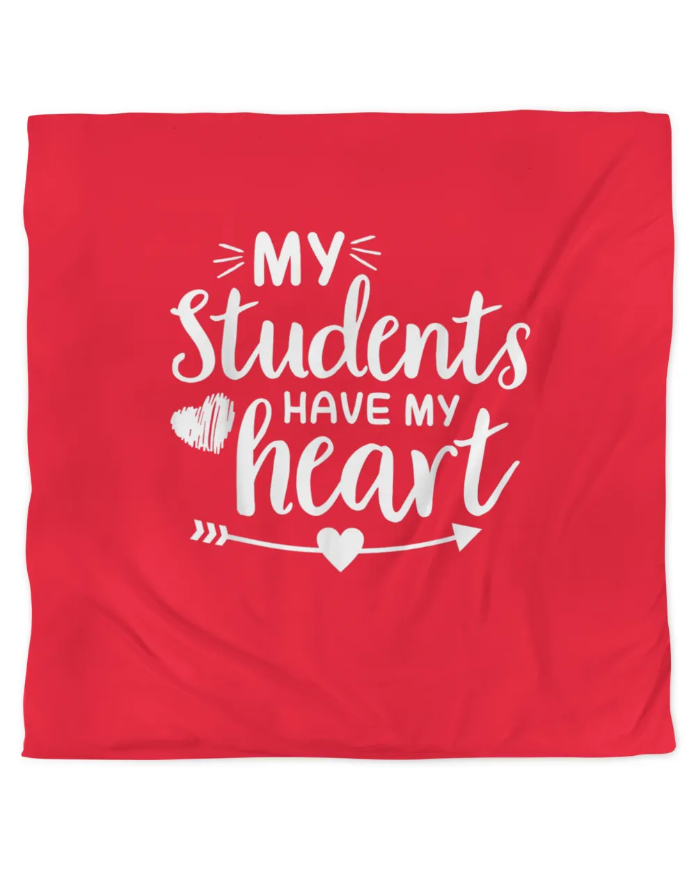 My Students Have My Heart Shirt Teacher Valentines Day Gift