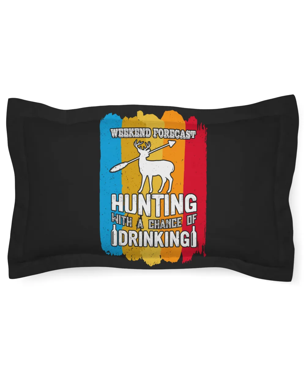 Hunting Weekend Forecast Hunting With A Chance Of Drinking