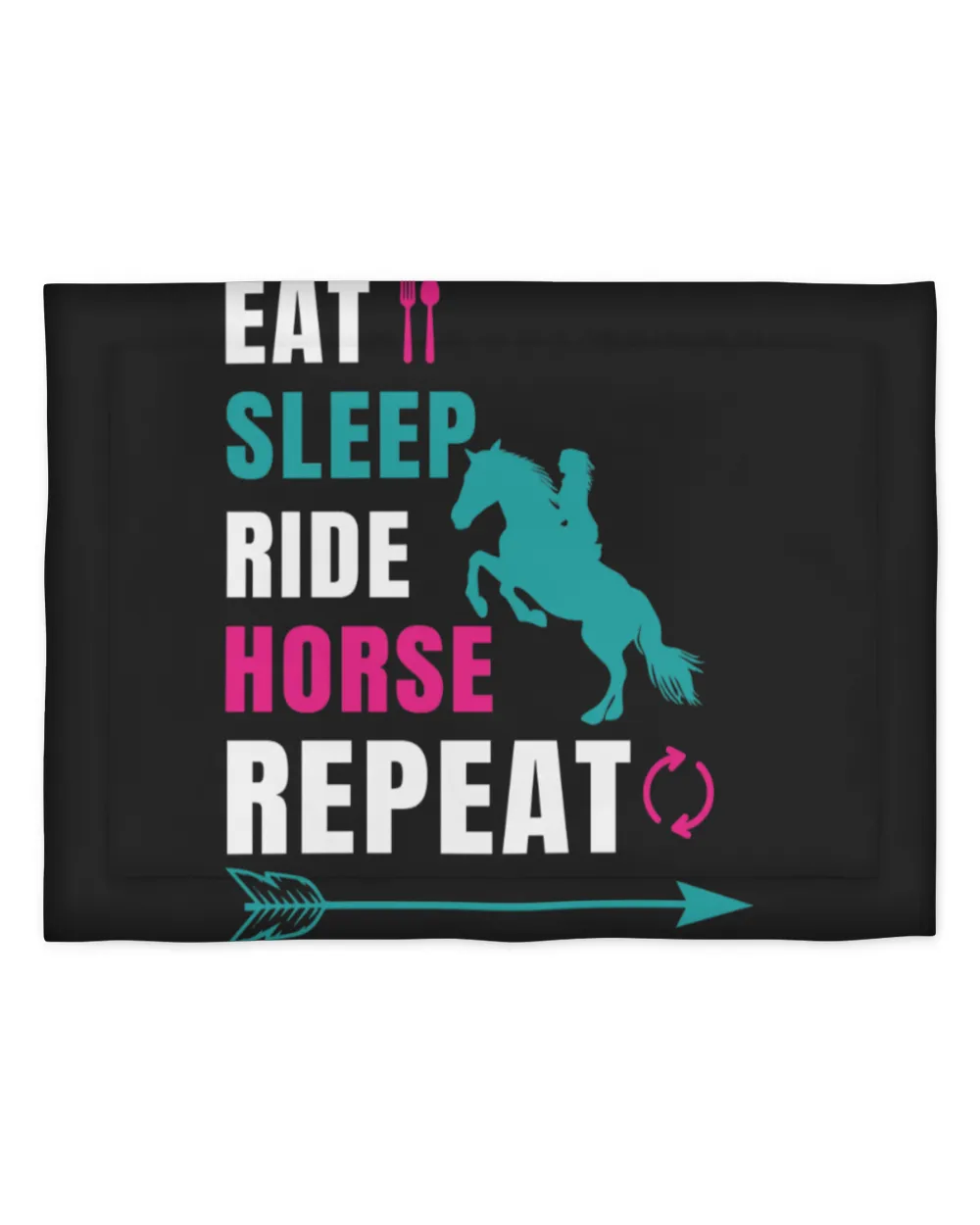 Horse Riding Eat Sleep Ride Horse Repeat2