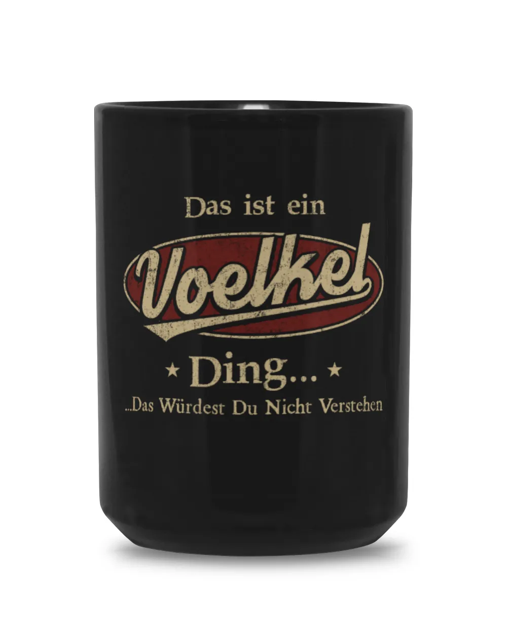 Das ist ein Voelkel Ding, das würdest du nicht verstehen shirt Black Mug 15oz black 15oz