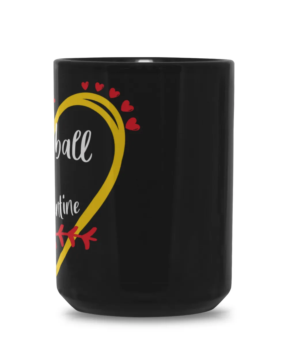 Softball Is My Valentine Mugs- Valentine Mug- For Softball Lovers Black Mug 15oz black 15oz