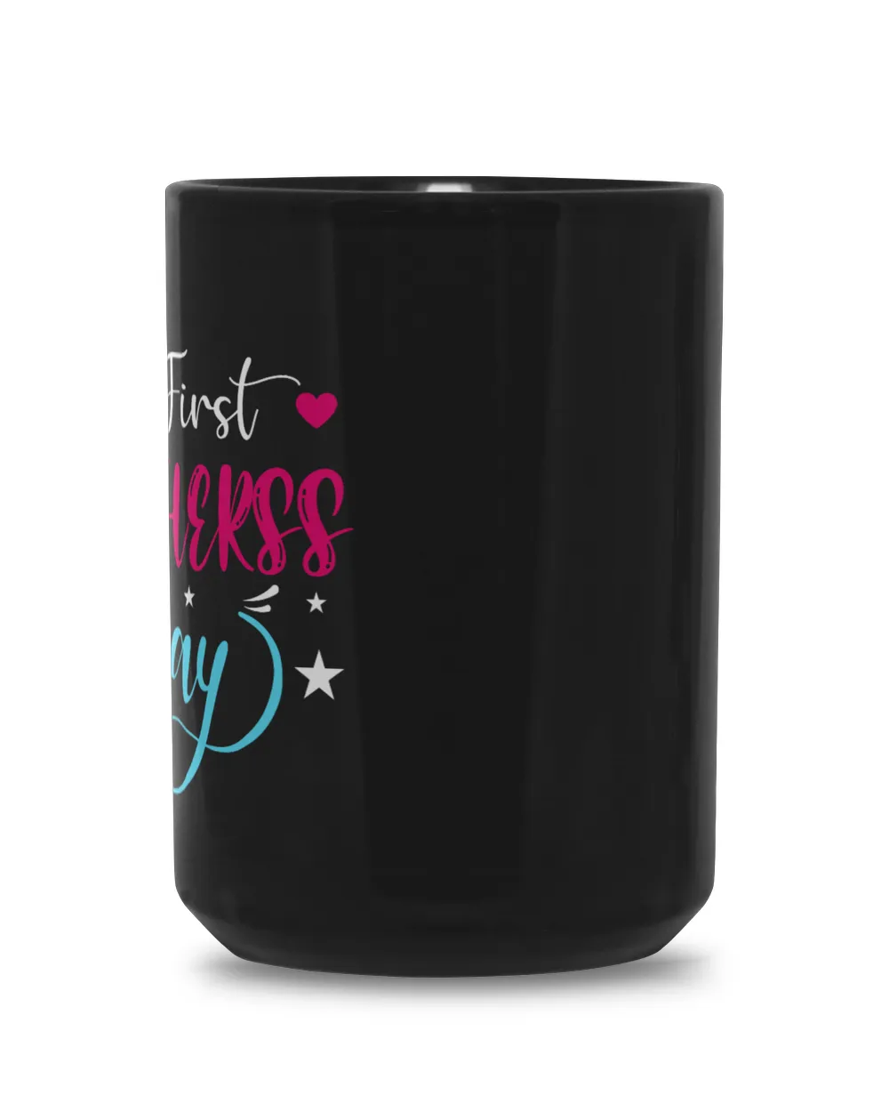 My First Motherss Day Black Mug 15oz black 15oz
