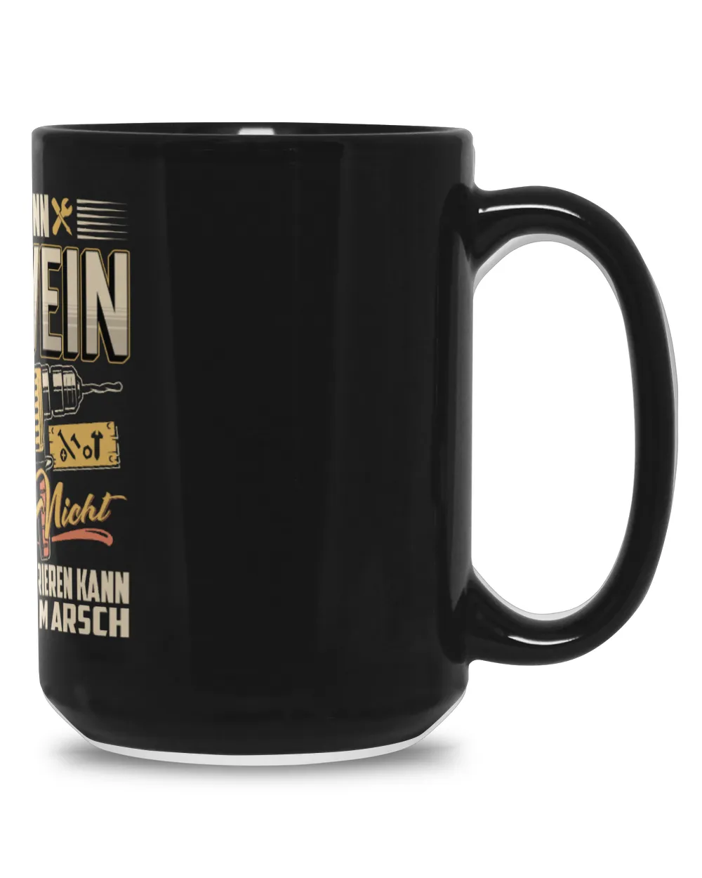 Wenn Esswein Es Nicht Reparieren Kann Dann Sind Wir Am Arsch DE5 Black Mug 15oz black 15oz