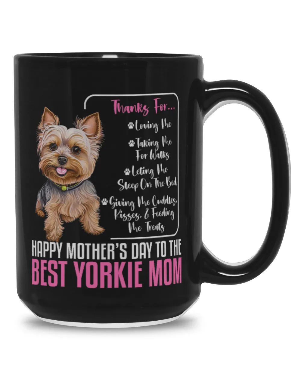 Happy Mother's Day To The Best Yorkie Mom - Yorkie Dog Mommy Black Mug 15oz black 15oz