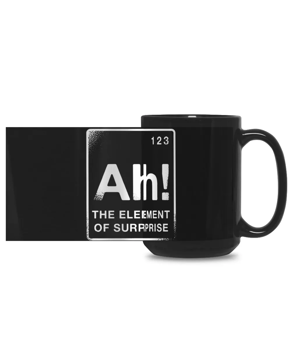 The Element Of Surprise Black Mug 15oz black 15oz