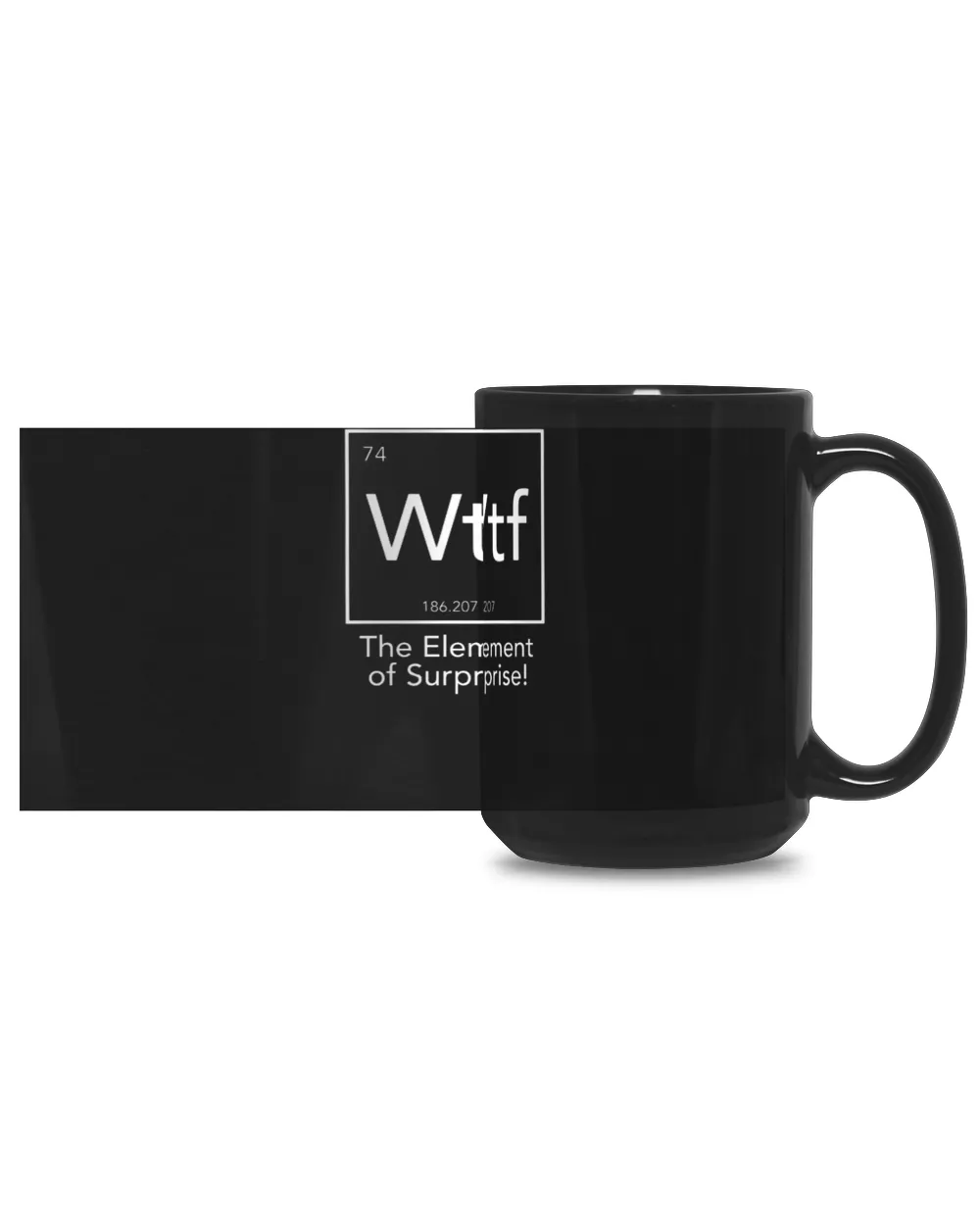 The Element Of Surprise Black Mug 15oz black 15oz