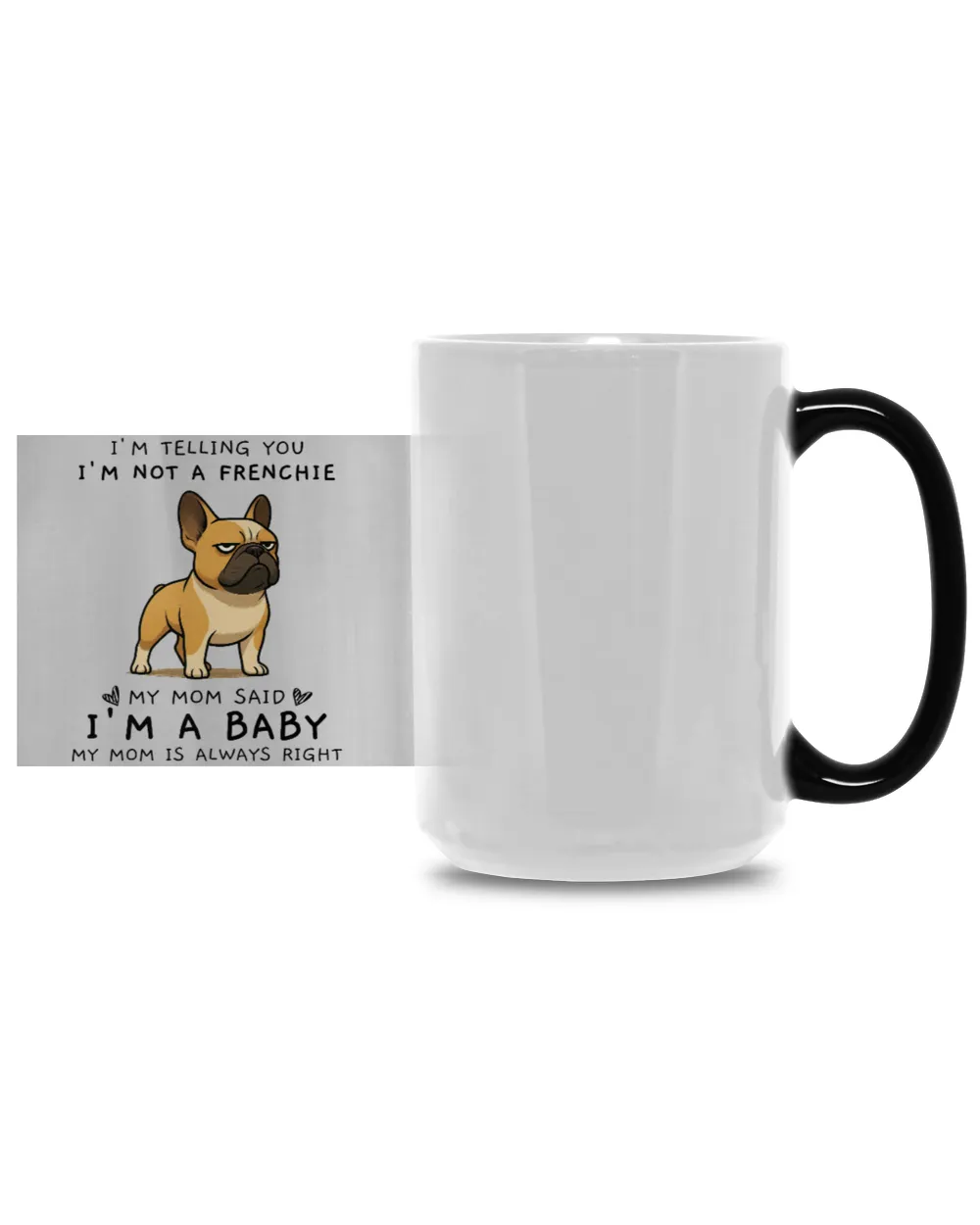 I'm Telling You I'm Not A Frenchie