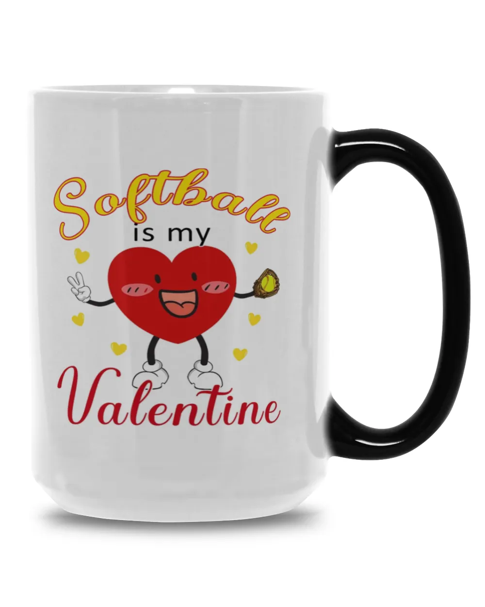 Softball Is My Valentine Mug- Valentine Mugs- Softball Mugs Magic Mug 15oz white 15oz