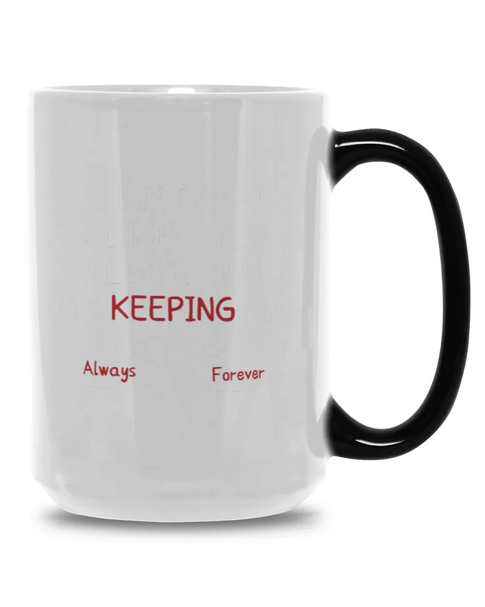 Personalized I Met You Valentine's Day Mug