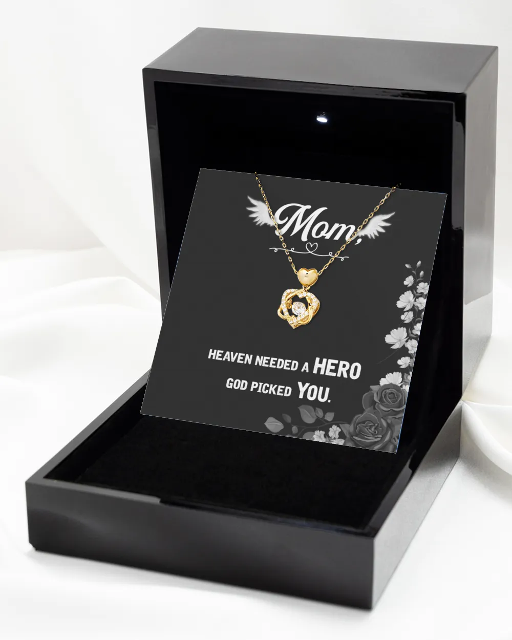 Heaven needed a hero - mom