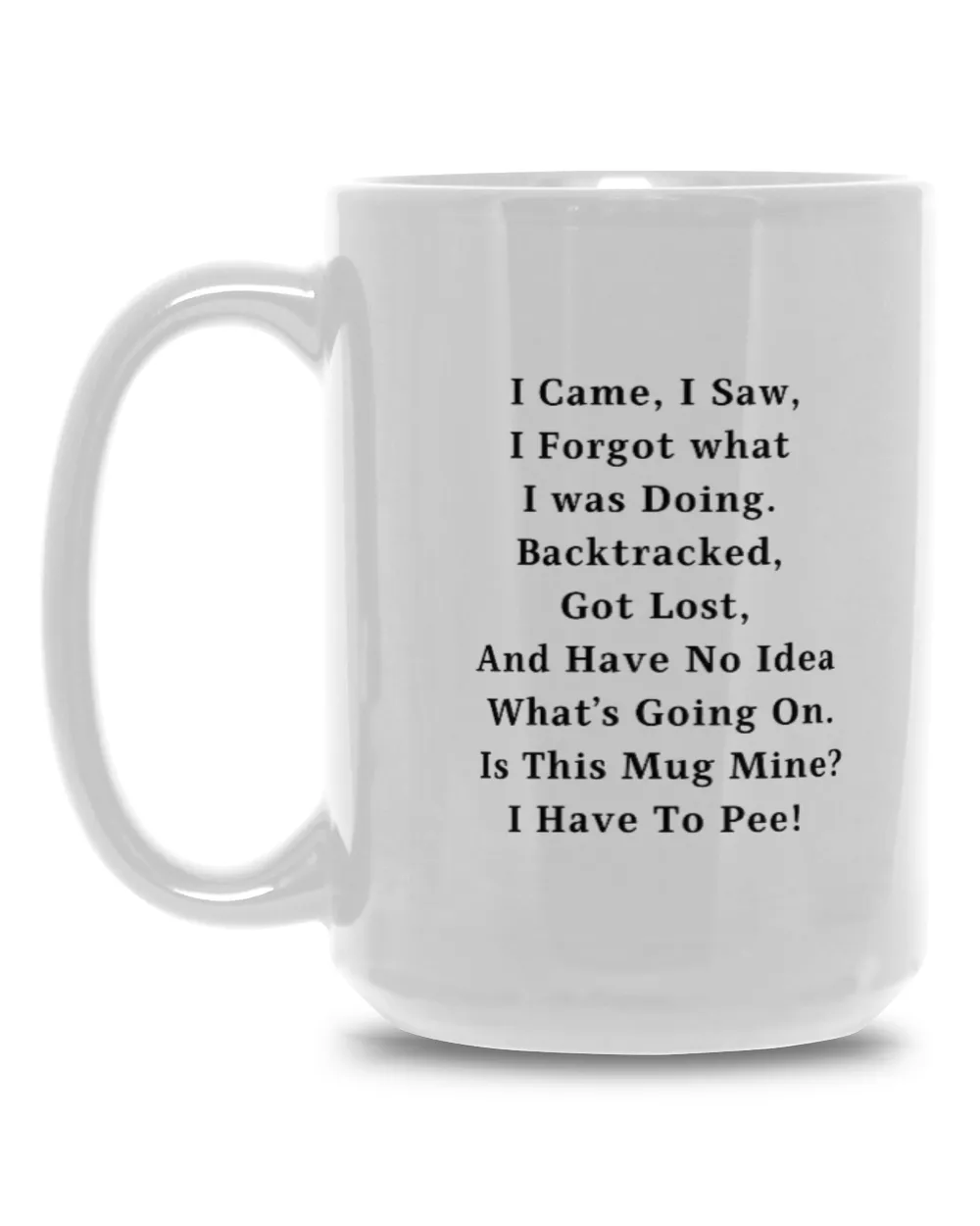 Personalized I Came, I Saw Mug