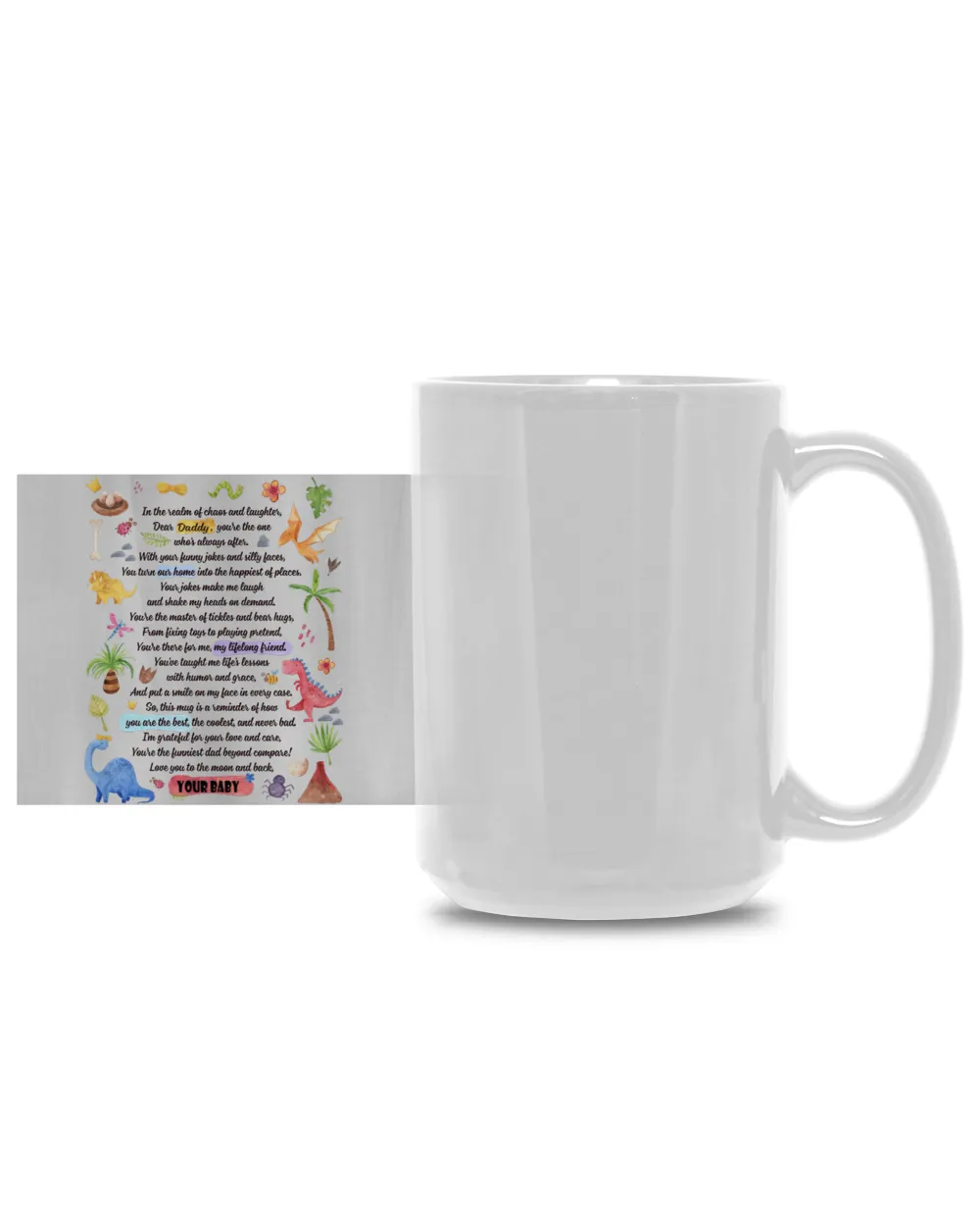 Best Dad Ever, You're The One Who's Always After. Personalized Mug, Gift for Dad, Father's Day Gift, Funny Dinosaur Mug, Mug For Dad, Butt Mug
