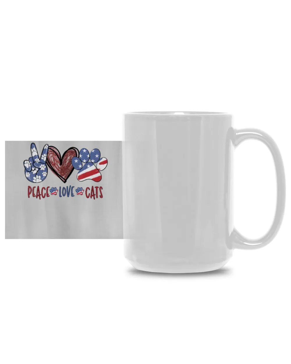 Peace love cats July 4th gifts Cat Lovers White Mug 15oz white 15oz
