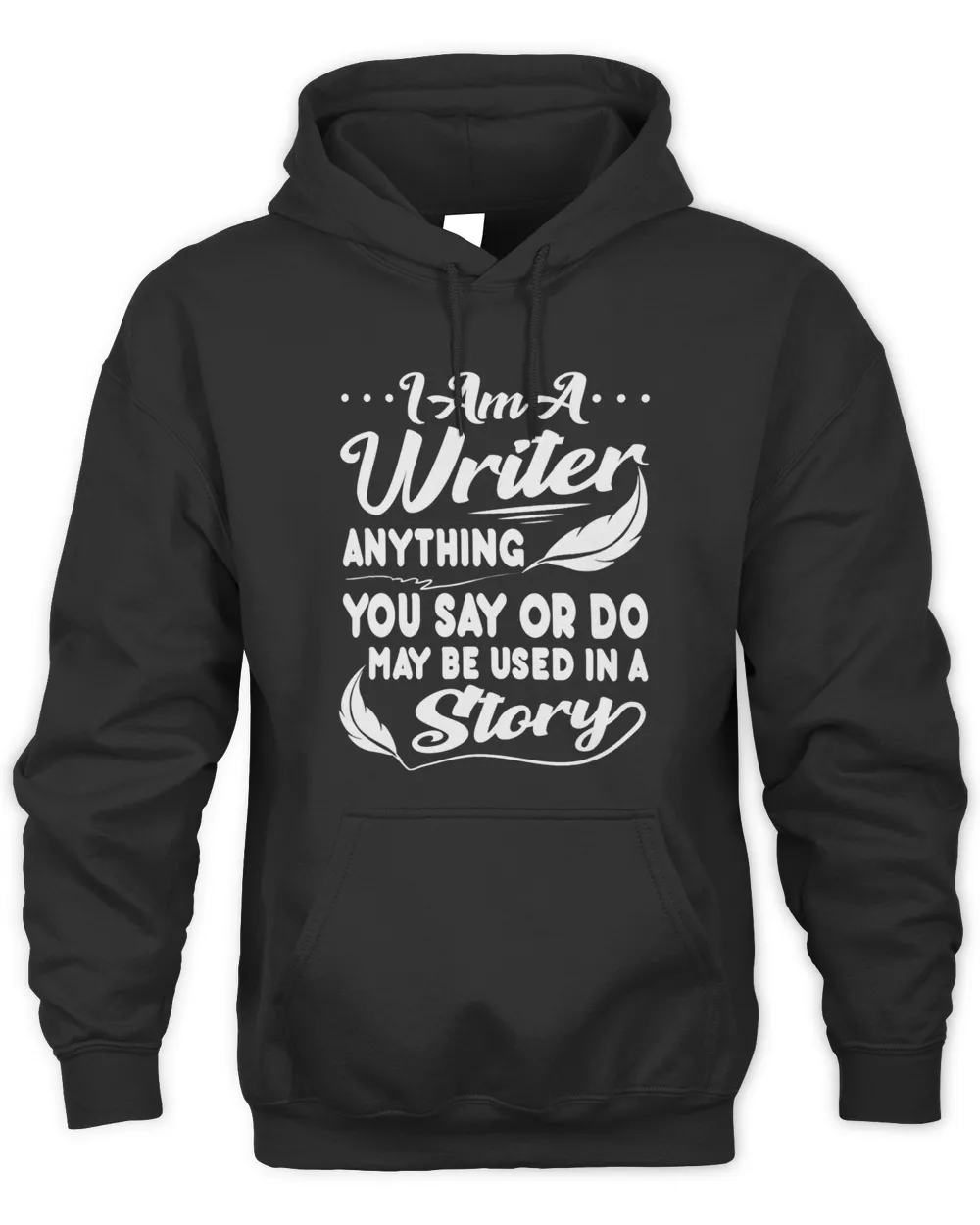 Im A Writer Funny Author Saying Novelist Writing