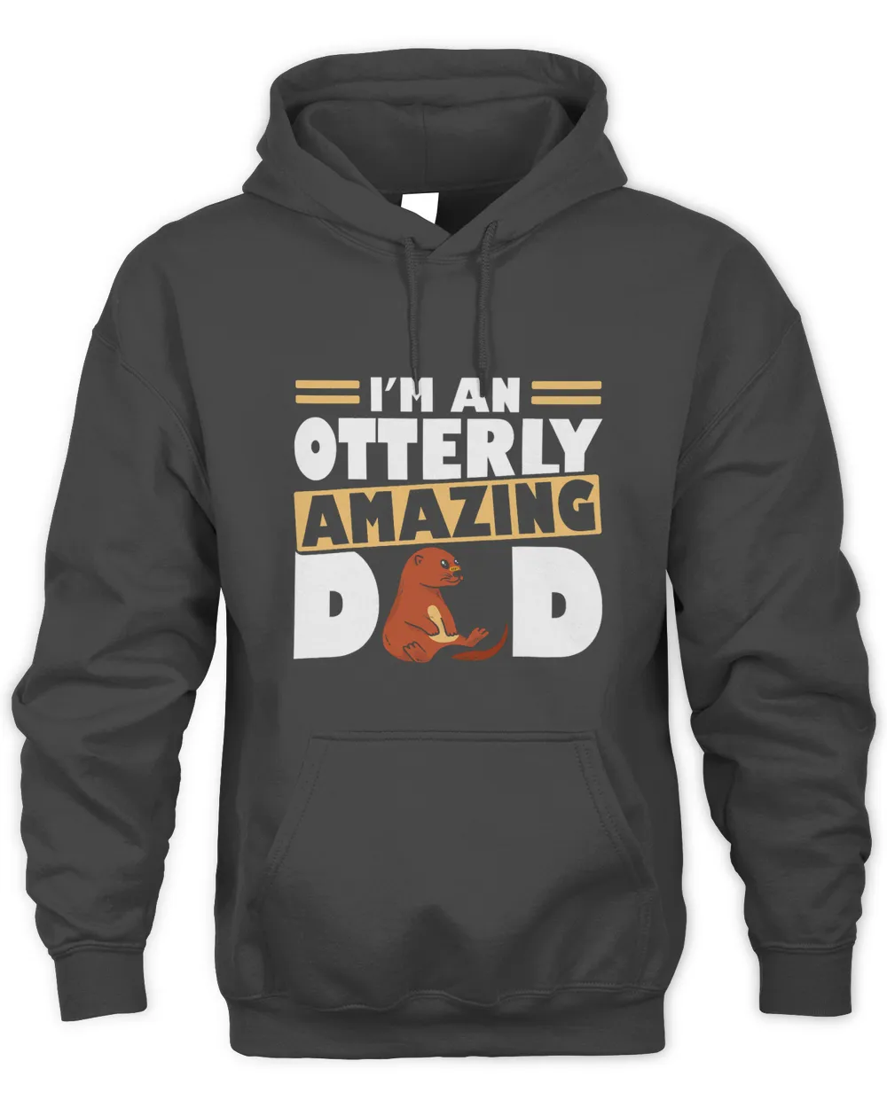 Im An Otterly Amazing Dad Funny Otter Fathers Day