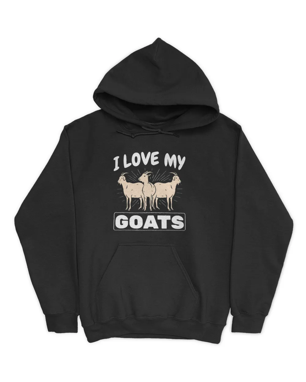 I Love My Goats Farm Animals Farmer Goat