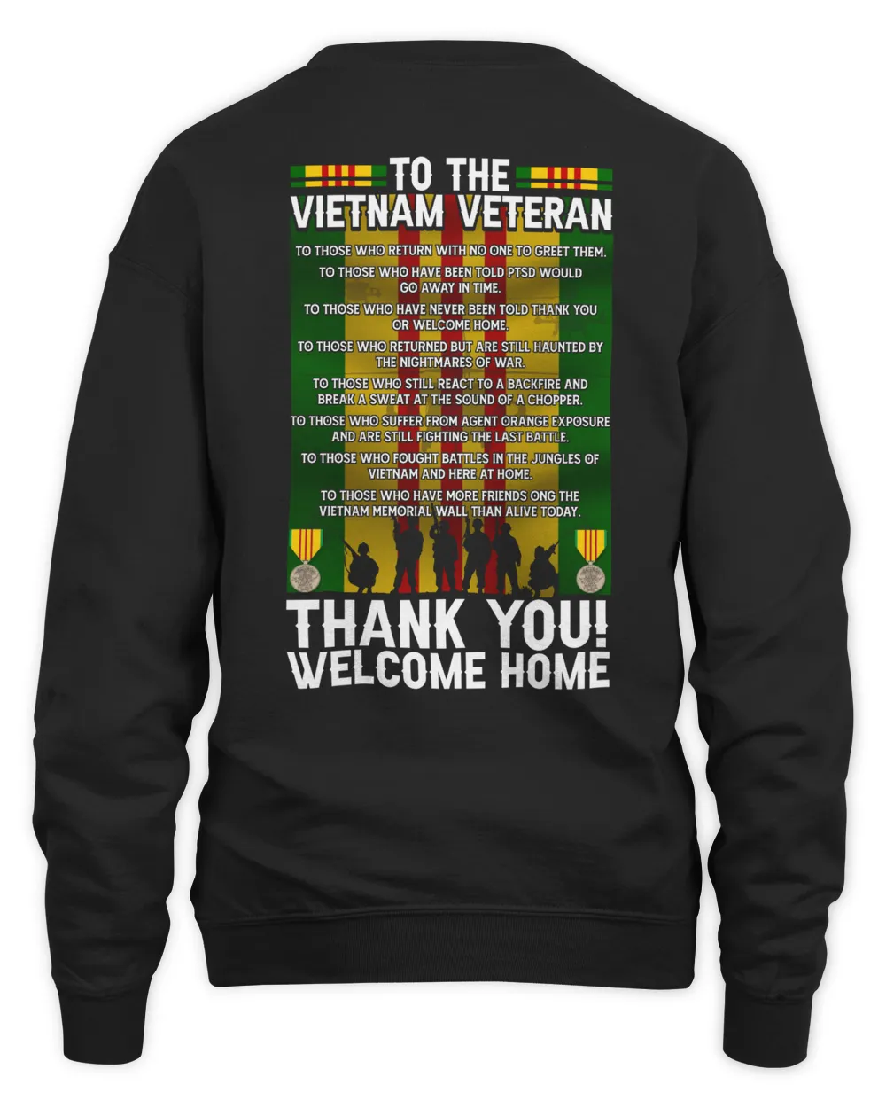 TO THE VIETNAM VETERAN, THANK YOU, WELCOME HOME