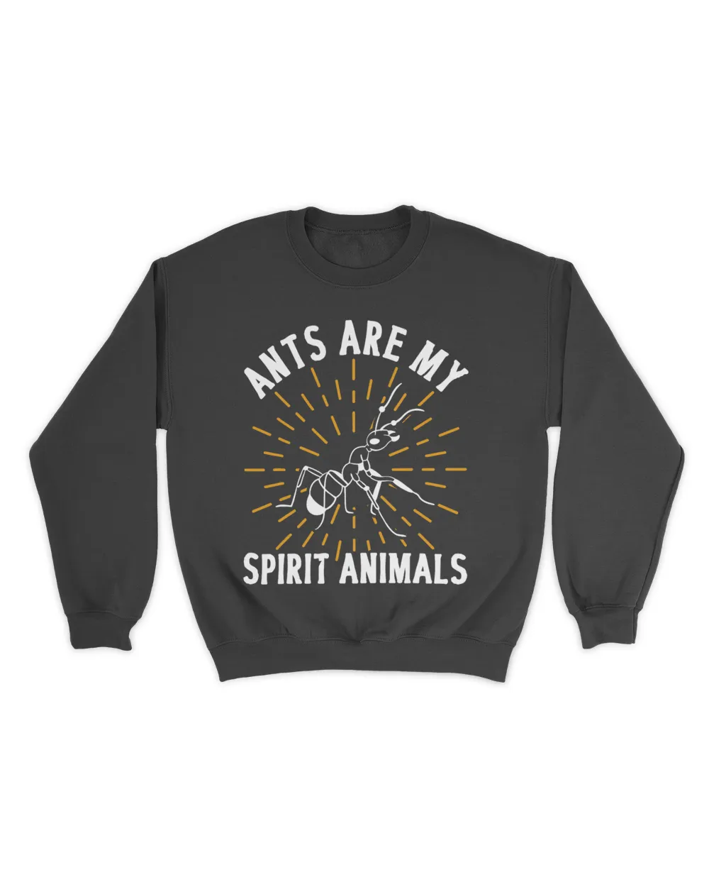 Ants Are My Spirit Animals Insect Collector Ant Keeper