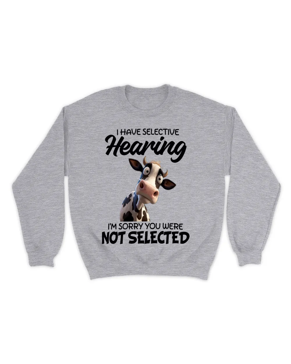 Cow I Selective hearing
