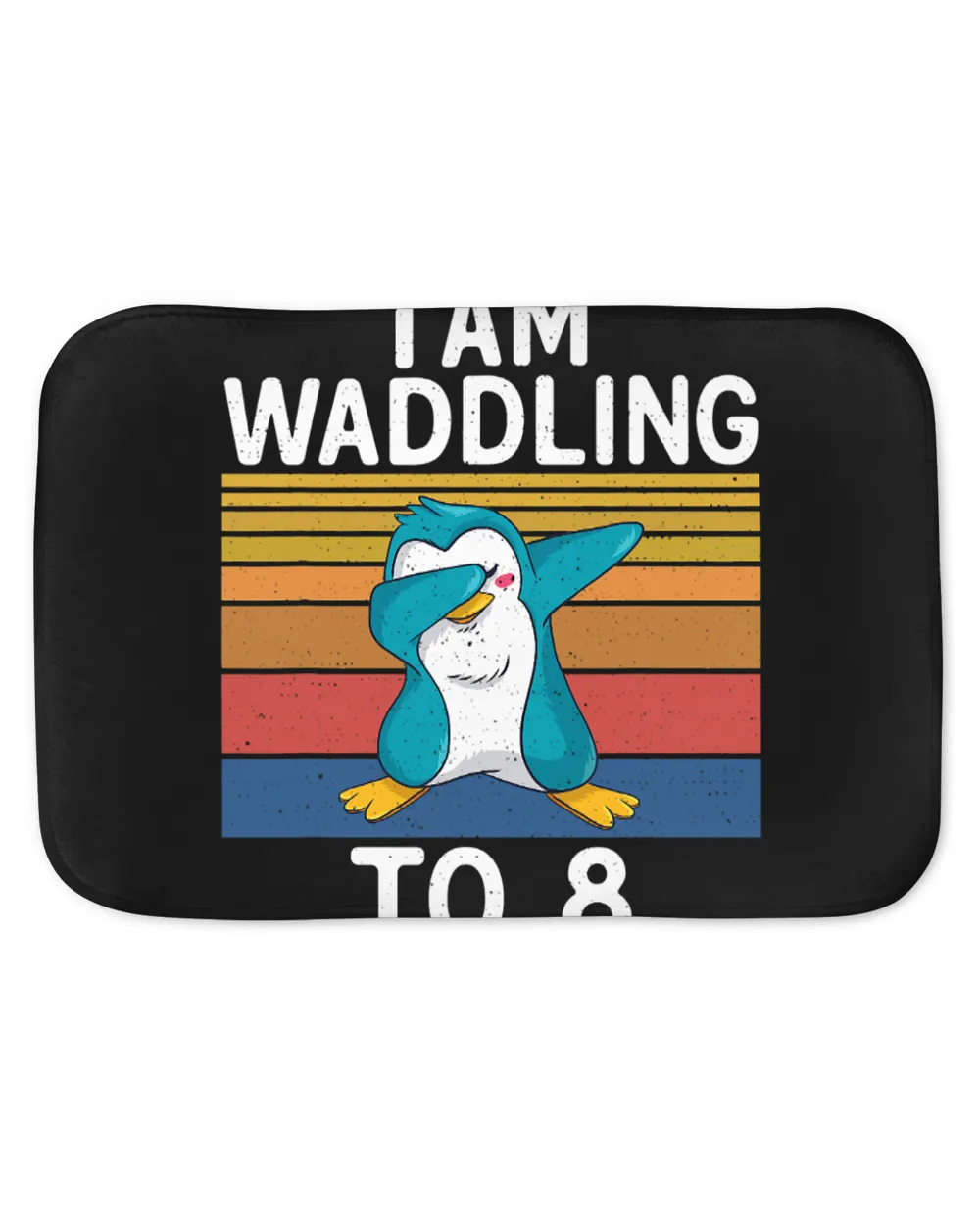 Penguins Lover I am Waddling to 8 Years 8 Birthday
