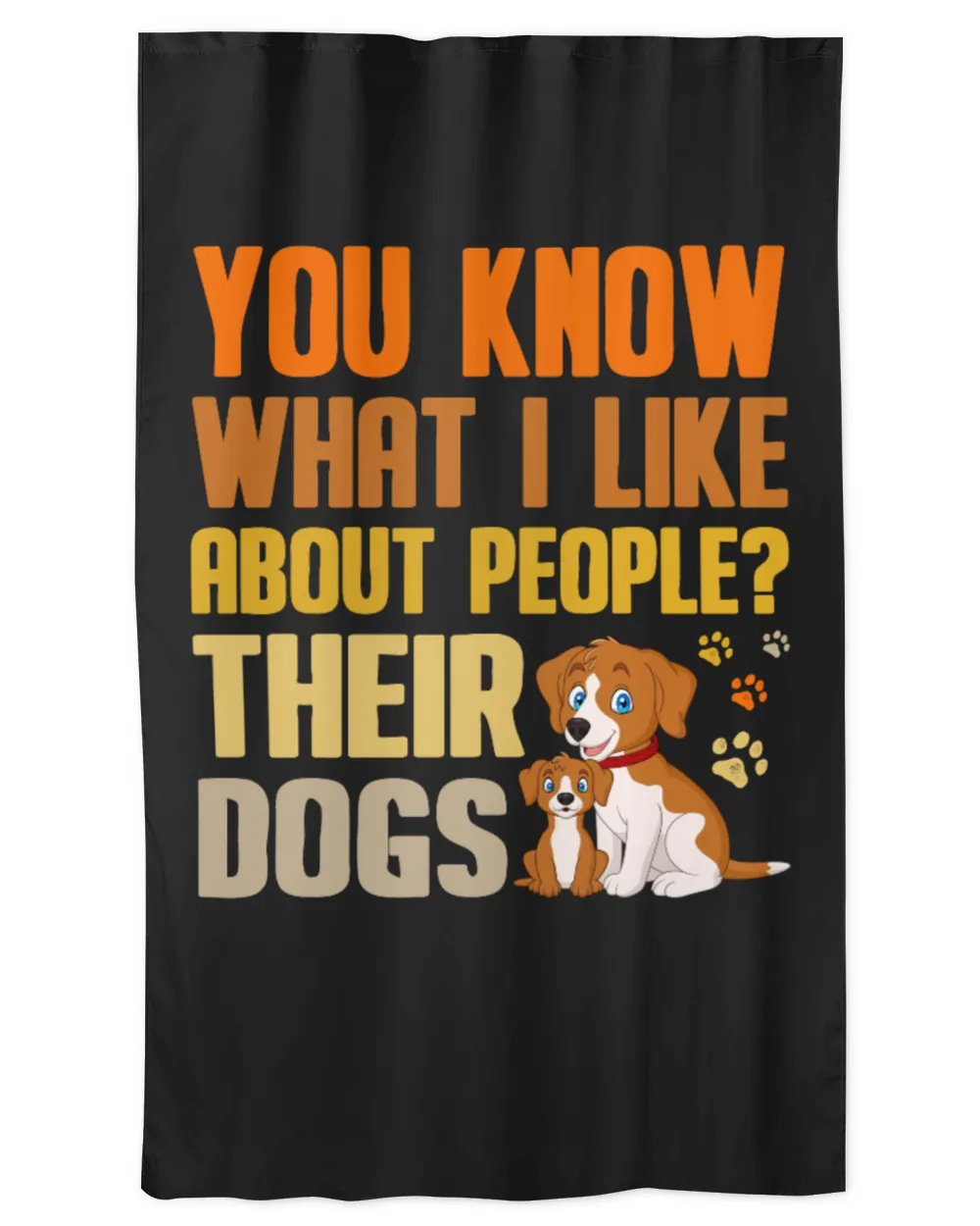 You Know What I Like About People, Their Dogs Personalized Grandpa Grandma Mom Sister For Dog Lovers