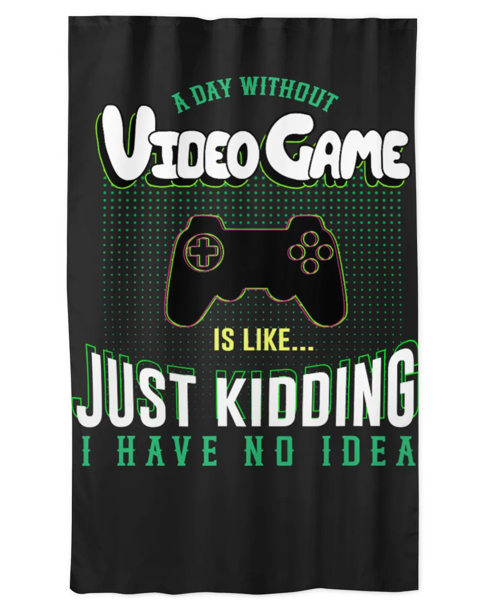 Game Gaming A Day Without Video Game Is Like Distressed Gamer Gaming 80 Gamer Loving Game
