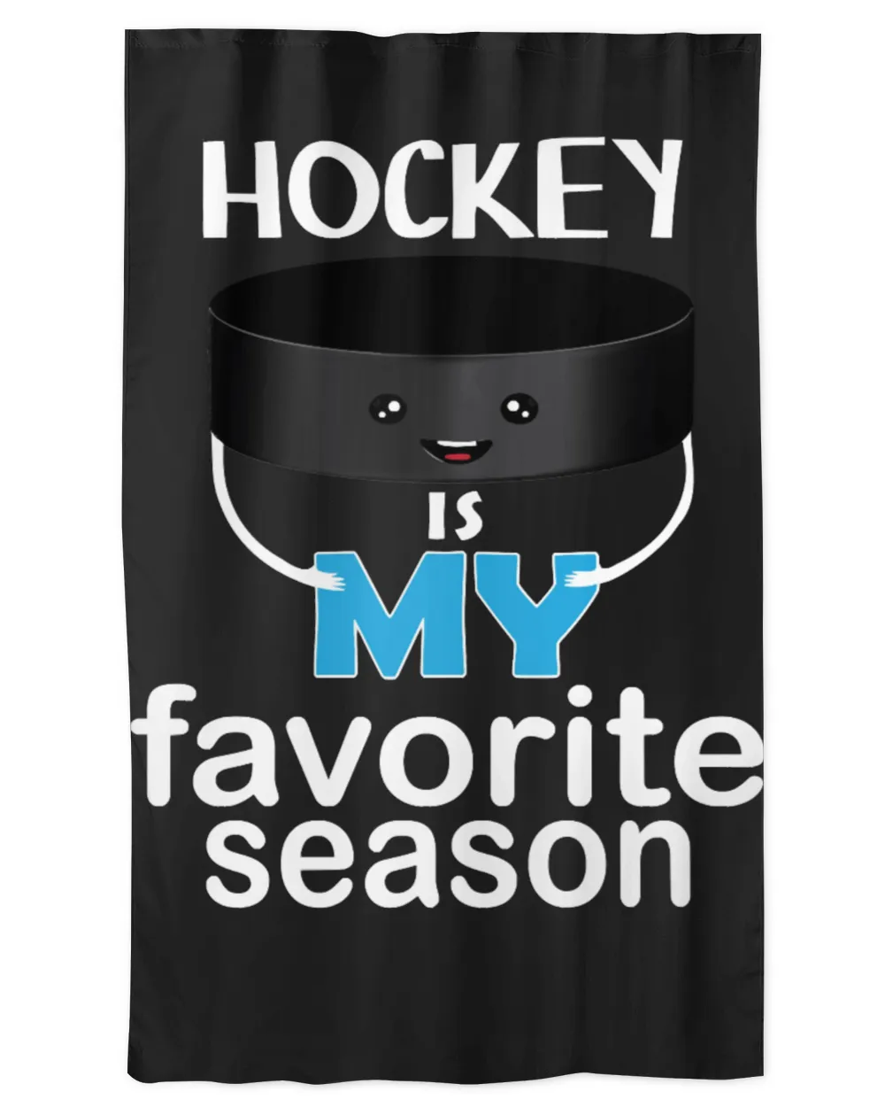 Hockey Cute Saying Hockey is my Favorite Season Graphic for Hockey Lover659 player