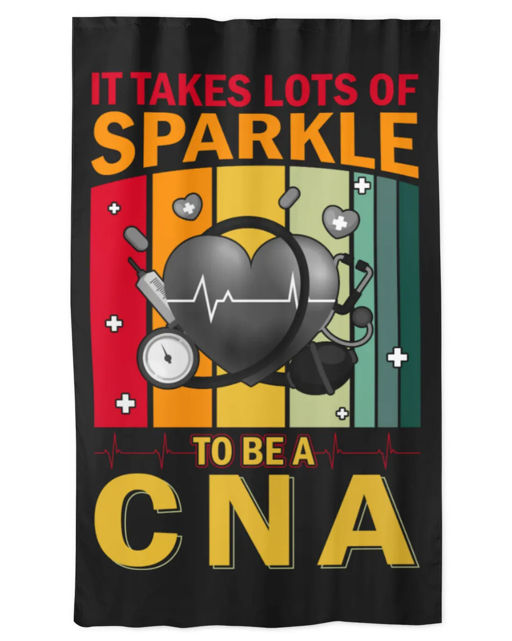 It Takes Lots Of Sparkle To Be A  CNA Nurse
