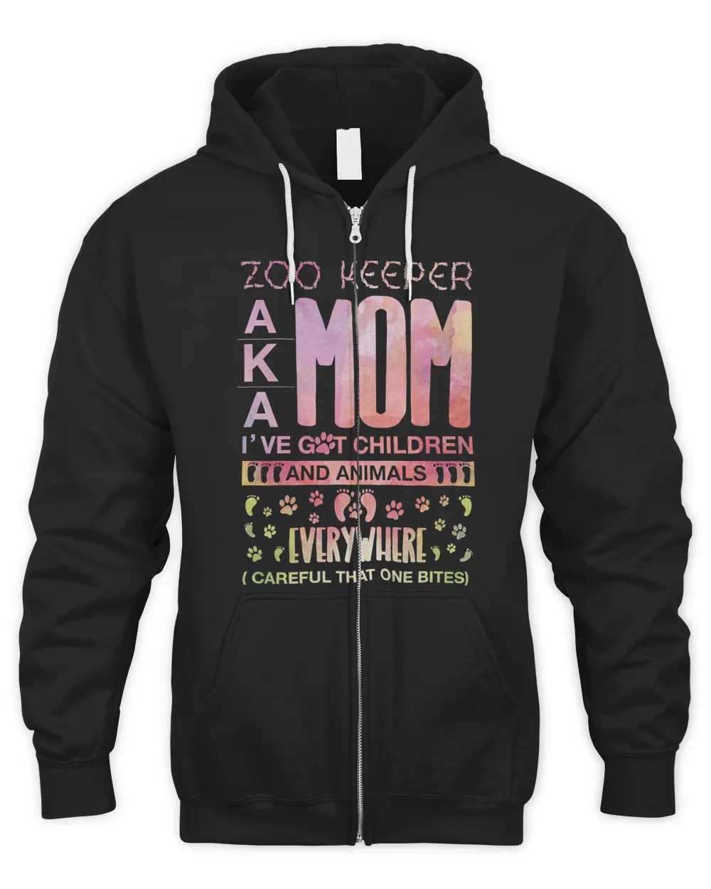 Mother Zoo Keeper A K A Mom Ive Got Children And Animals Everywhere Careful That One Bites Mom