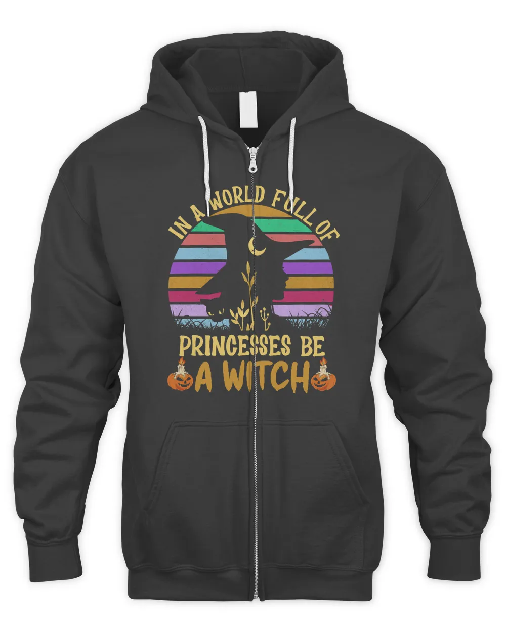 Halloween Vintage In A World Full Of Princesses Be A Witch Halloween 280 Pumpkin