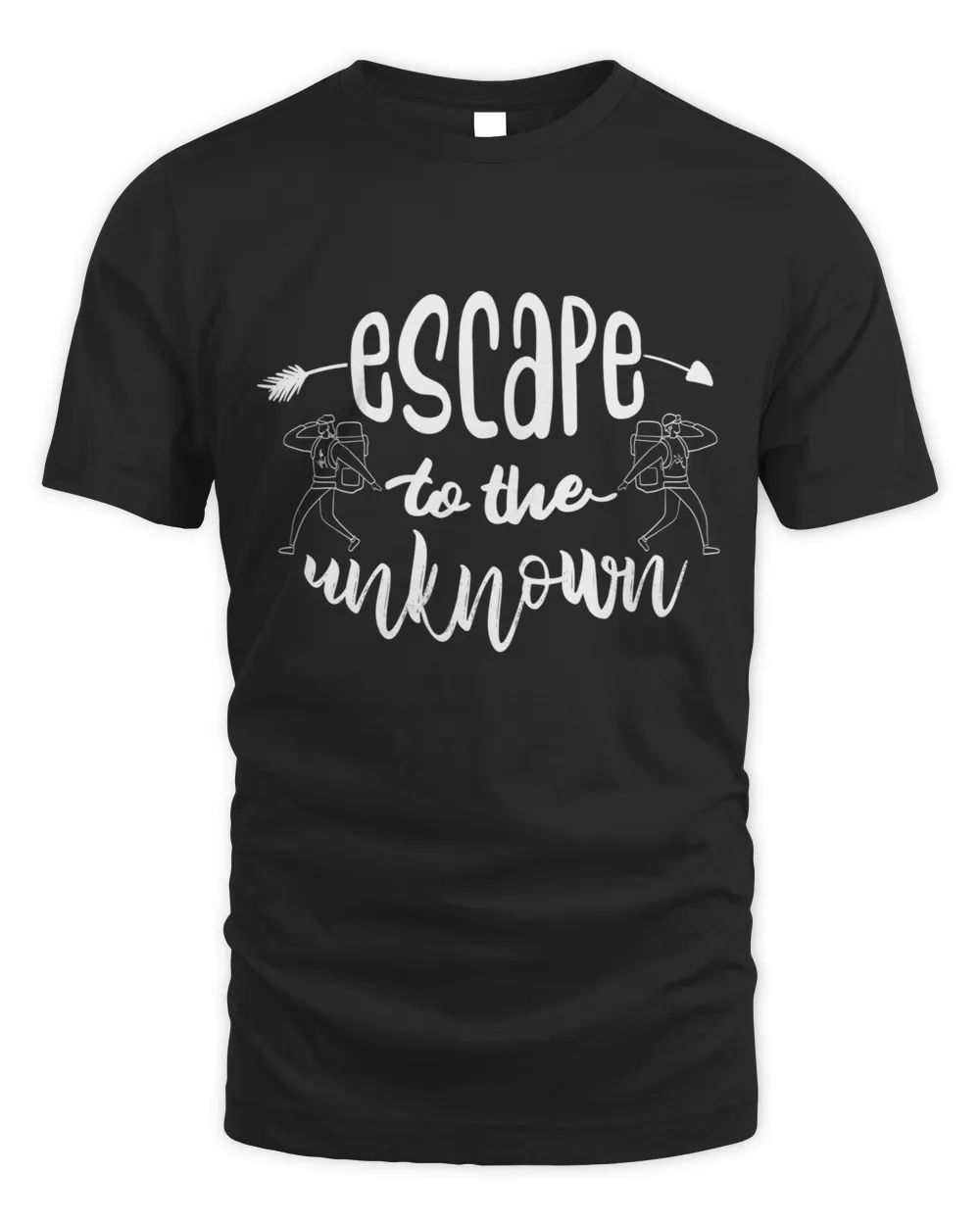 Escape to the unknown