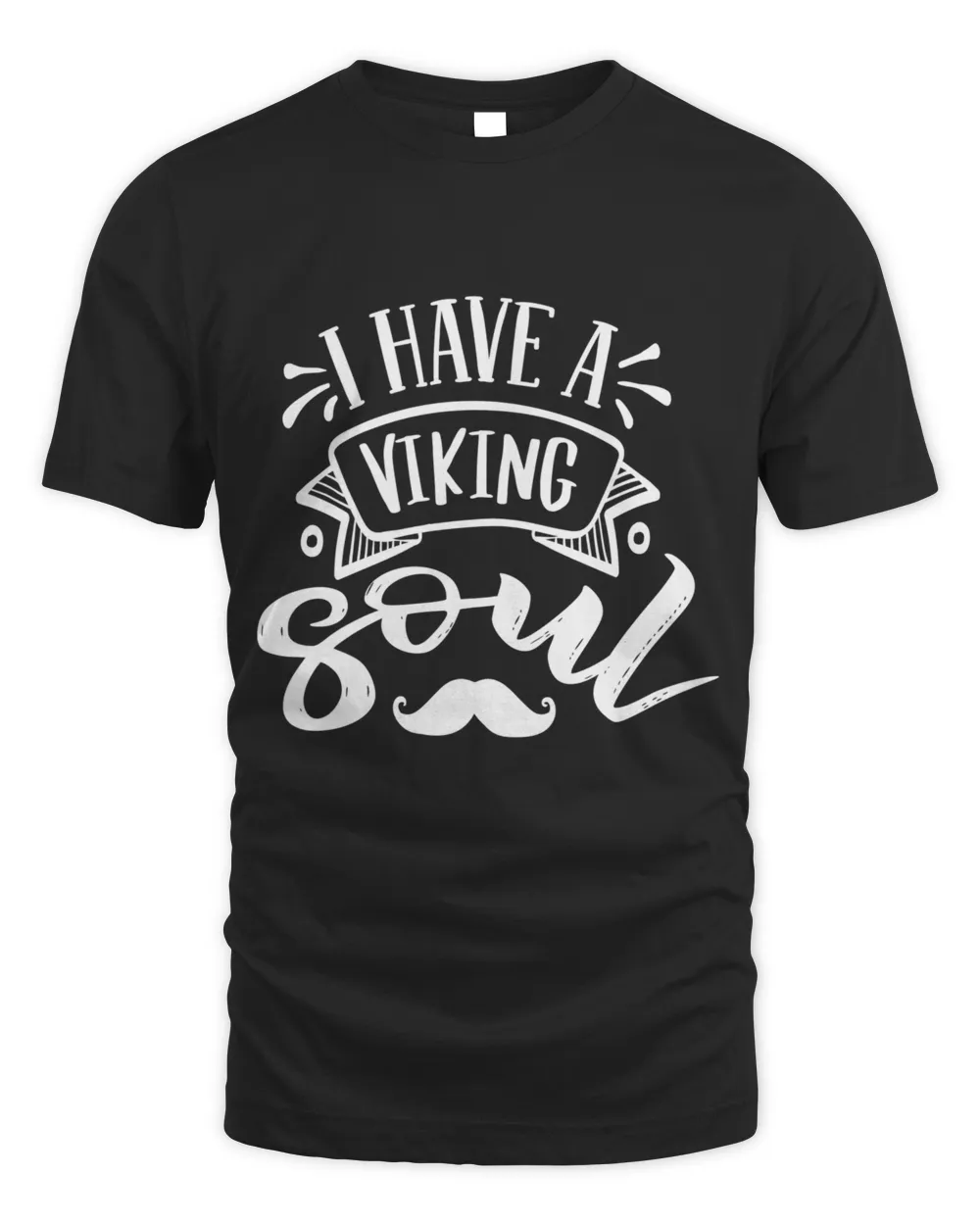 I have a viking soul