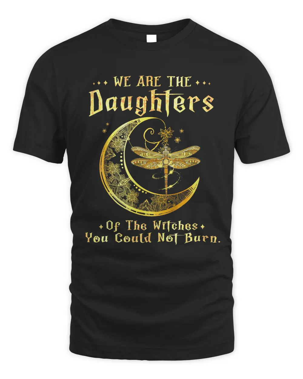We are the Daughters of the witches gold dark moon