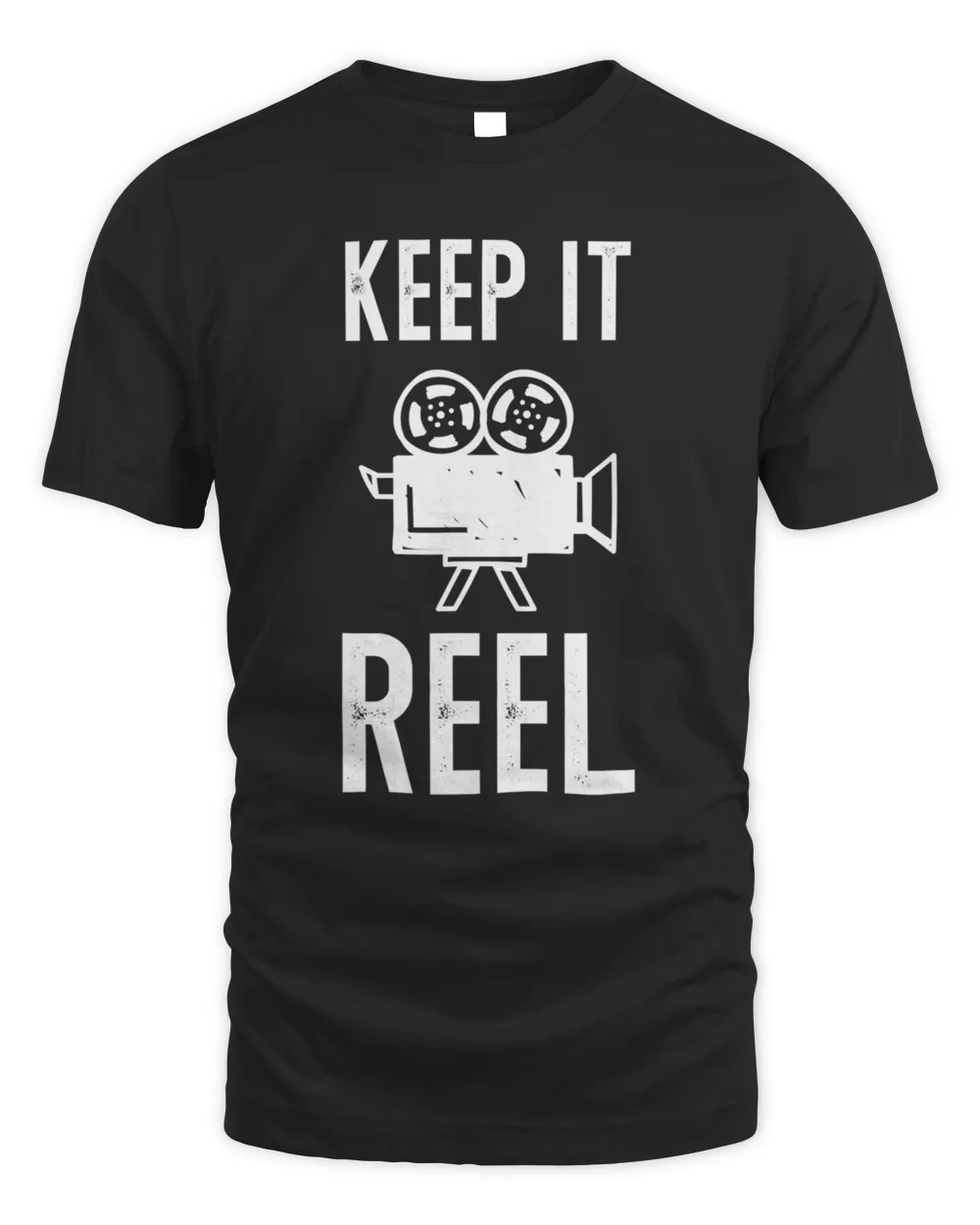 Keep It Reel Gift For Filmmakers And Film Fans T-Shirt
