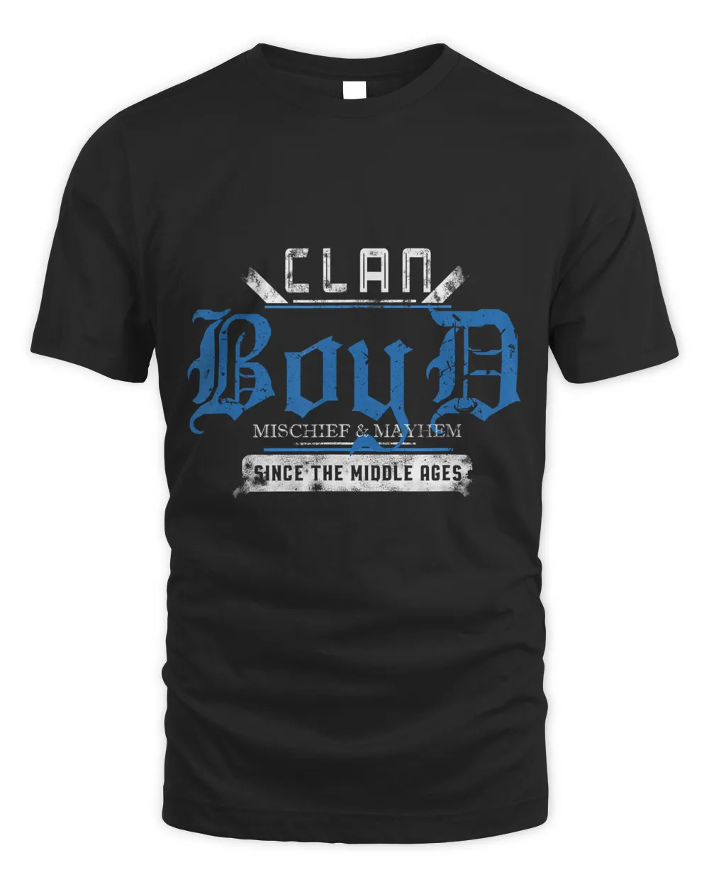 Clan Boyd - Mischief and Mayhem Since The Middle Ages T-Shirt
