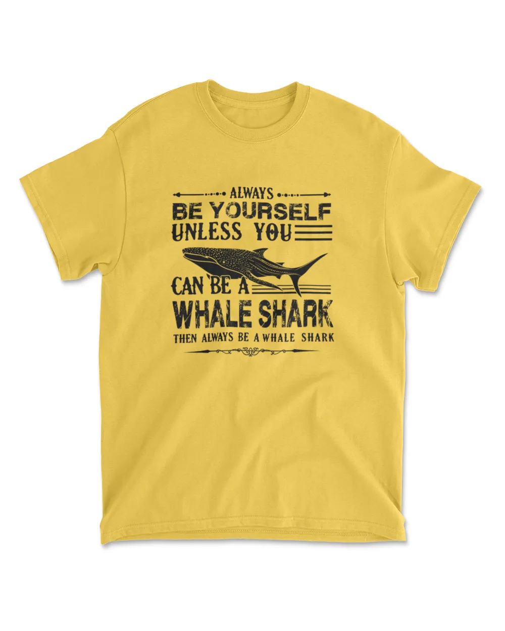 Always Be Yourself Whale Shark Shirt